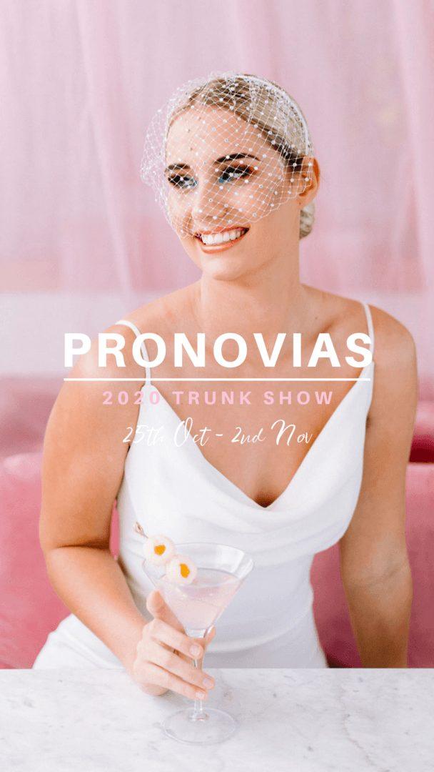 It's here! The Pronovias 2020 Trunk Show - White Lily Couture