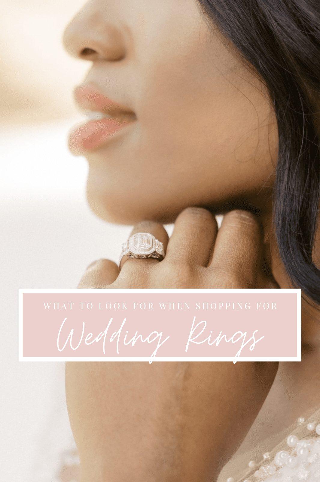 What To Look For When Shopping For Wedding Rings - White Lily Couture