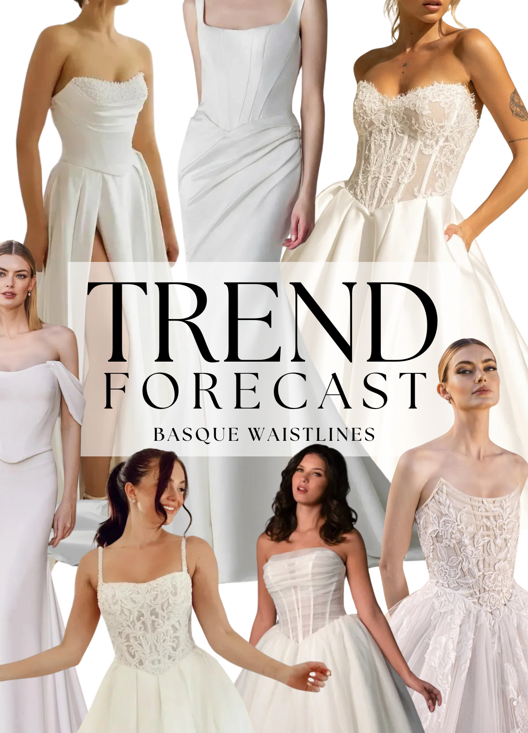 Bridal Trend Forecast | The Basque Waist