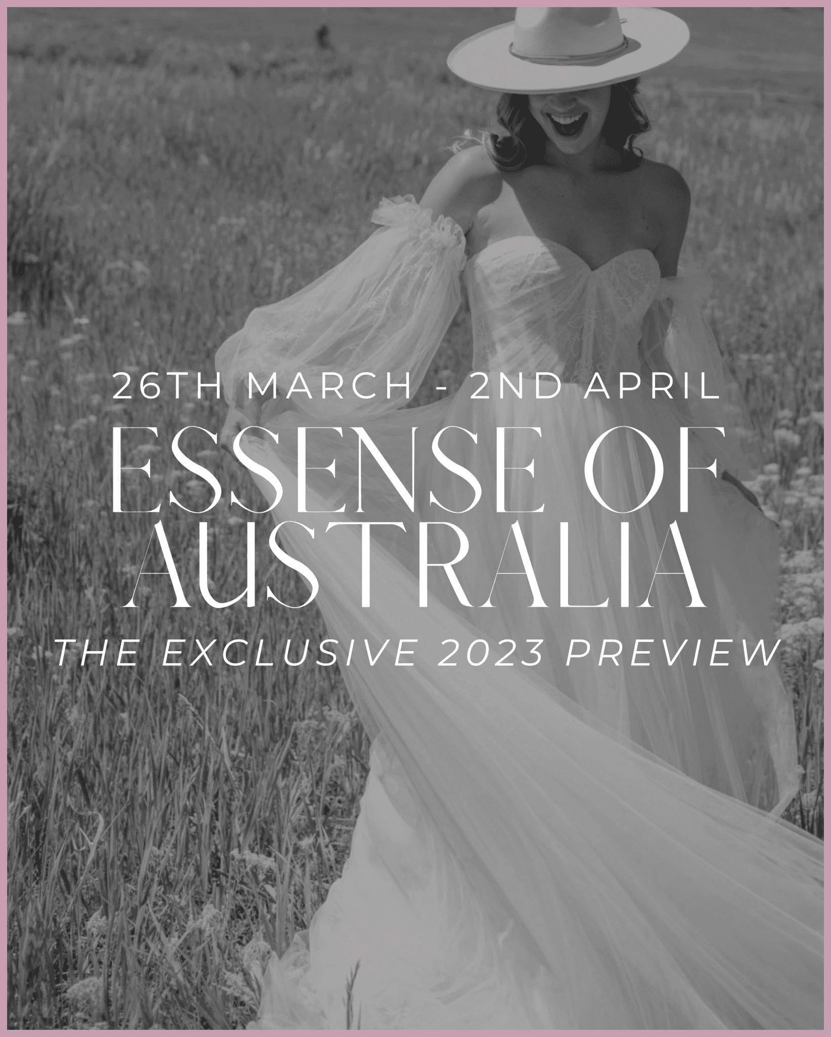 We're Hosting The Essense Of Australia 2023 Collection Preview - White Lily Couture