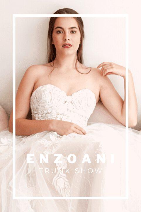 Enzoani 2020 Trunk Show Brisbane - White Lily Couture